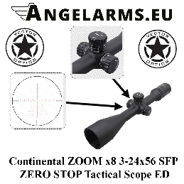 Vector Optics Continental ZOOM x8 3-24x56 SFP ZERO STOP Tactical Scope ED